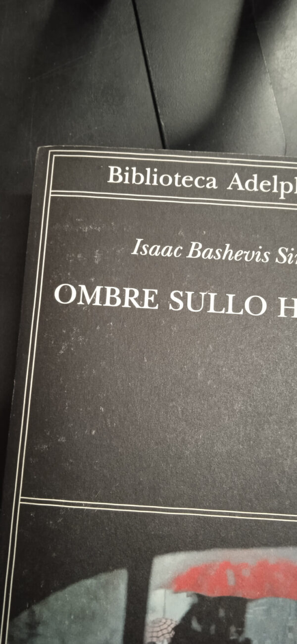 Ombre sullo Hudson – Isaac Bashevis Singer – Adelphi, 2021 - immagine 9